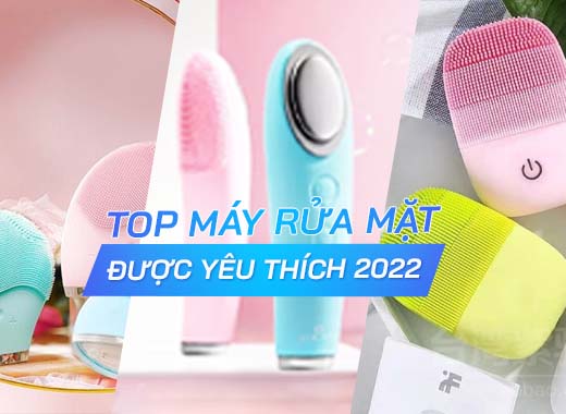các loại máy rửa mặt